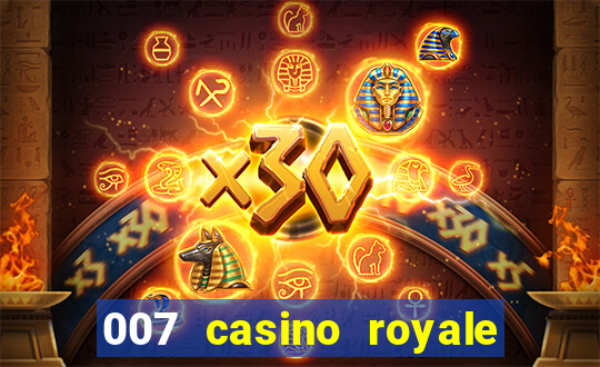 007 casino royale poker scene dublado