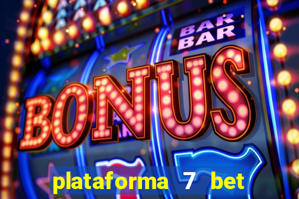 plataforma 7 bet paga mesmo