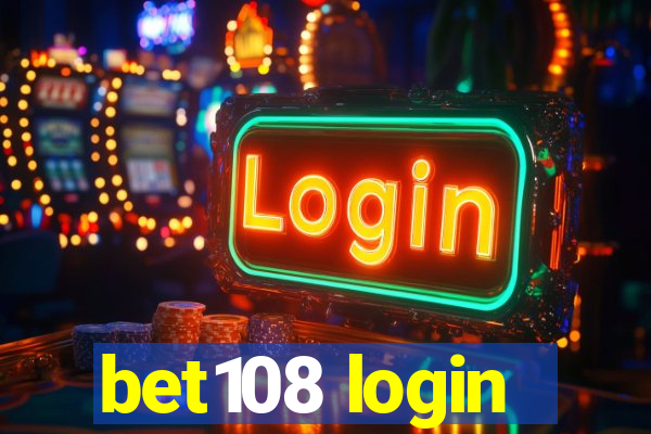 bet108 login