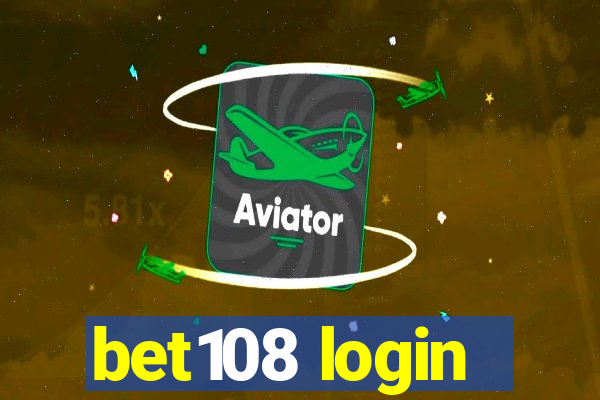 bet108 login