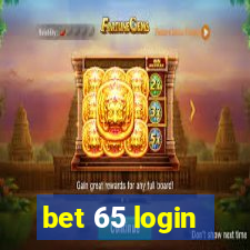 bet 65 login