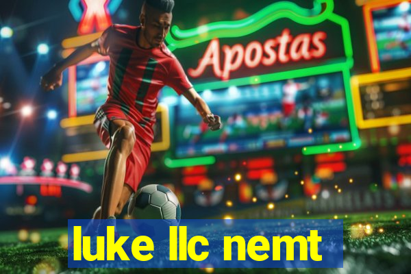 luke llc nemt