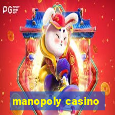 manopoly casino