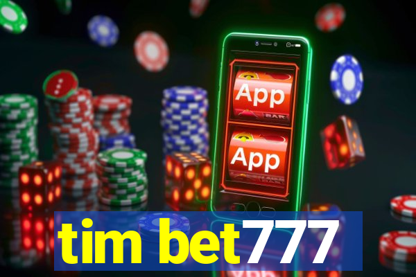 tim bet777