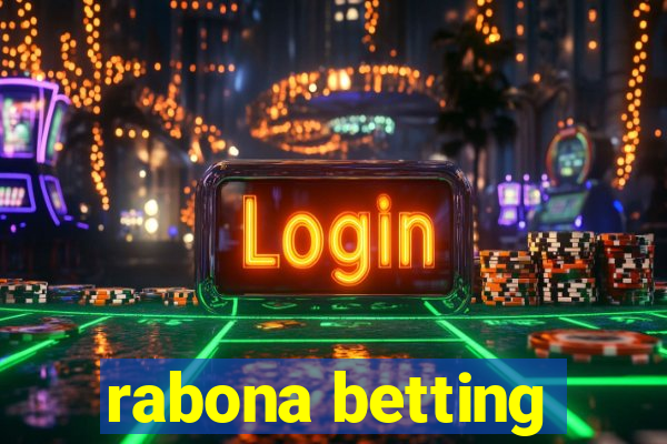 rabona betting