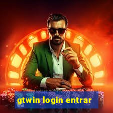 gtwin login entrar