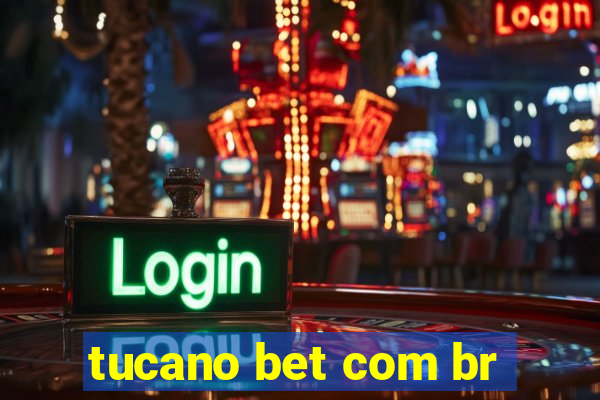 tucano bet com br