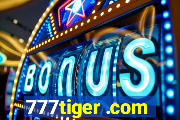 777tiger .com