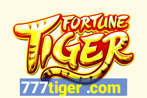 777tiger .com