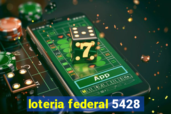 loteria federal 5428