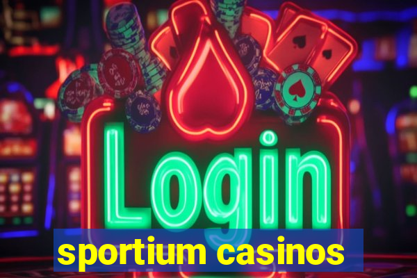 sportium casinos