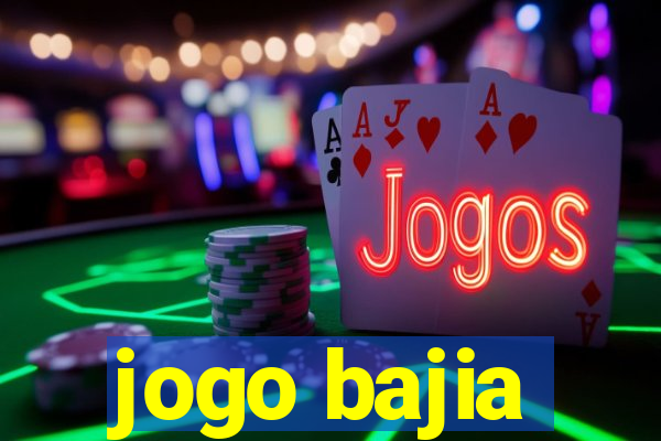 jogo bajia