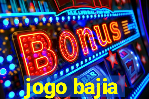 jogo bajia