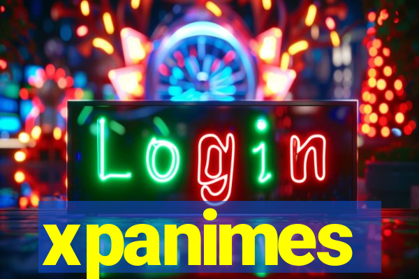 xpanimes