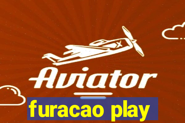 furacao play