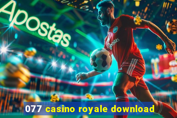 077 casino royale download