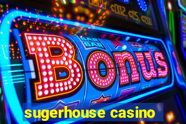 sugerhouse casino