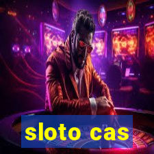 sloto cas