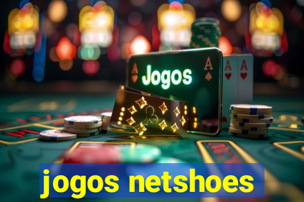 jogos netshoes