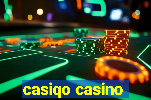 casiqo casino