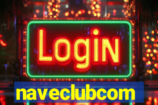 naveclubcom