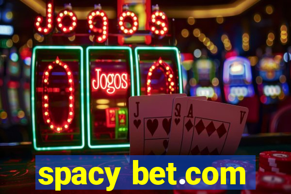 spacy bet.com