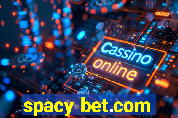 spacy bet.com