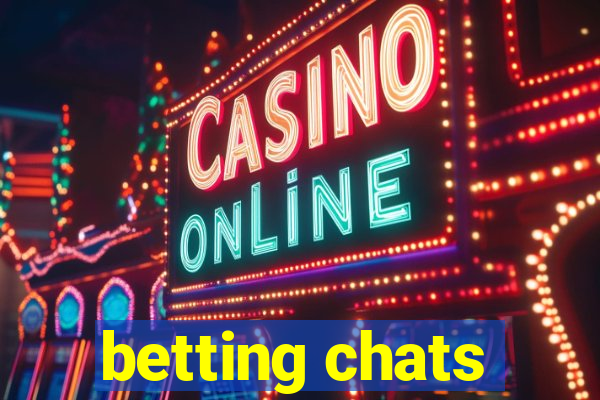 betting chats