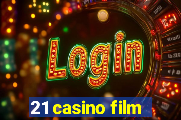 21 casino film