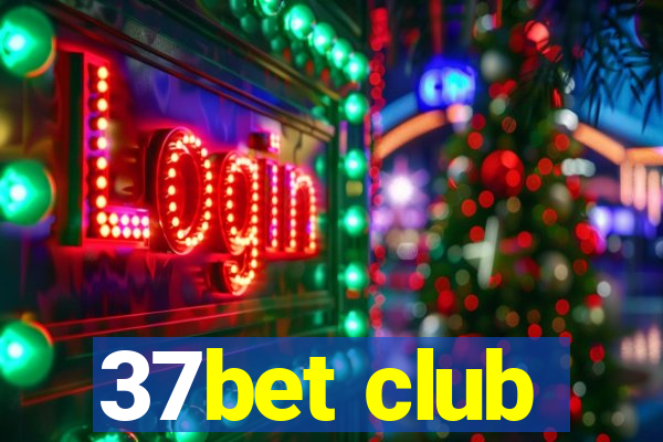 37bet club