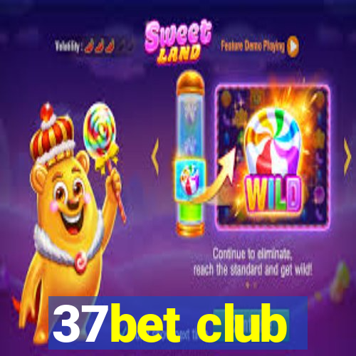 37bet club