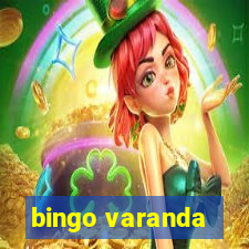 bingo varanda