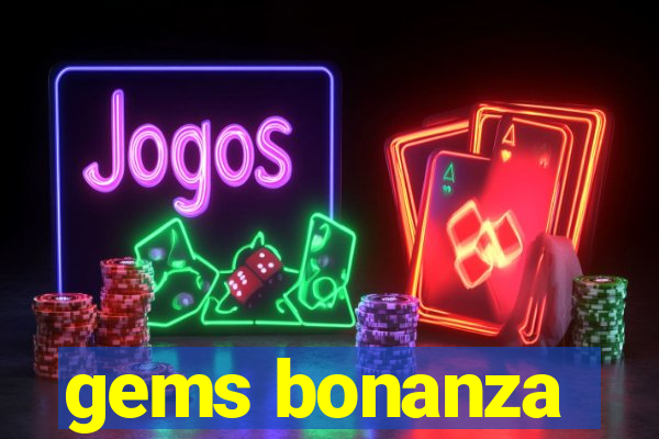 gems bonanza