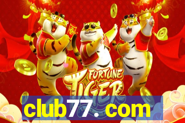 club77. com