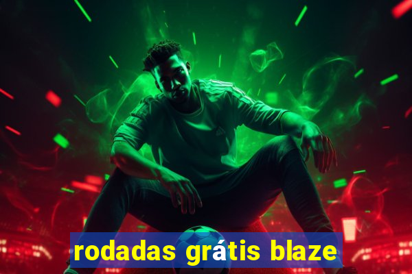 rodadas grátis blaze