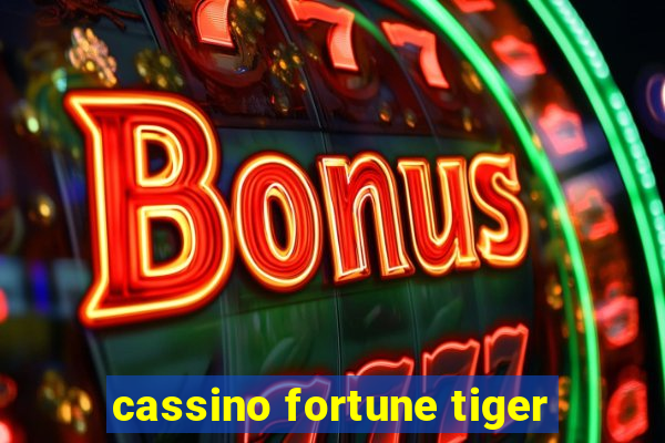 cassino fortune tiger