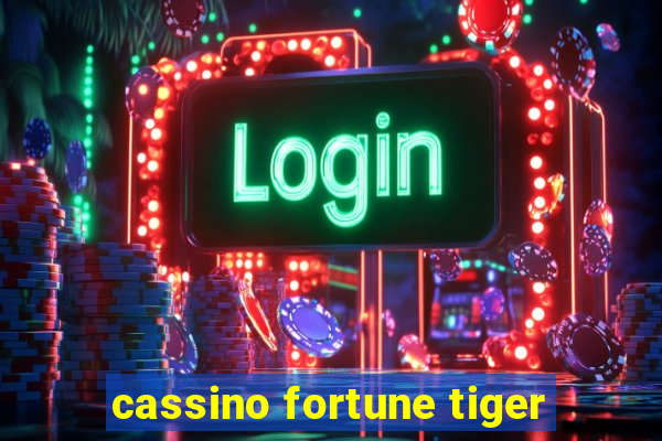 cassino fortune tiger