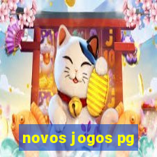 novos jogos pg