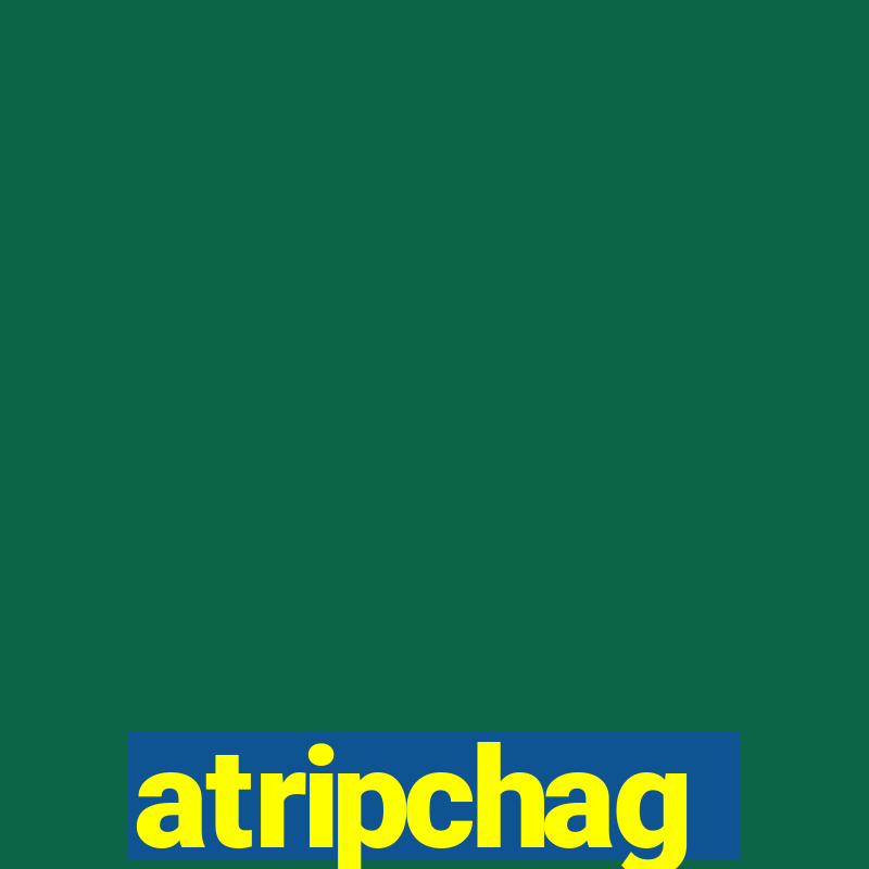 atripchag