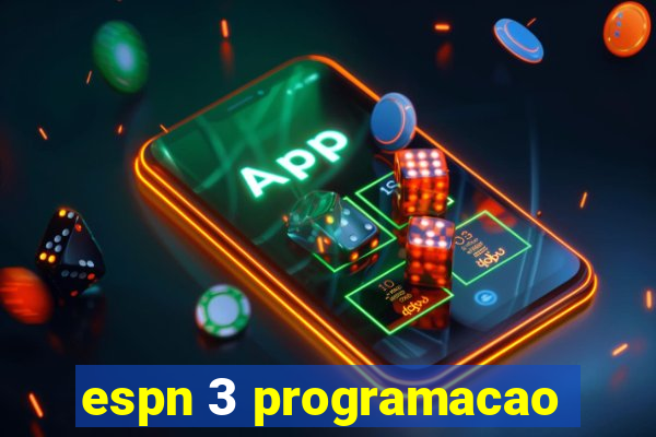 espn 3 programacao