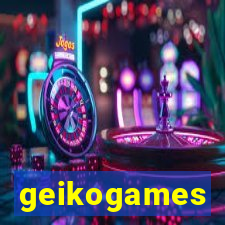 geikogames