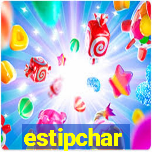 estipchar