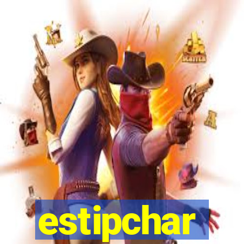 estipchar