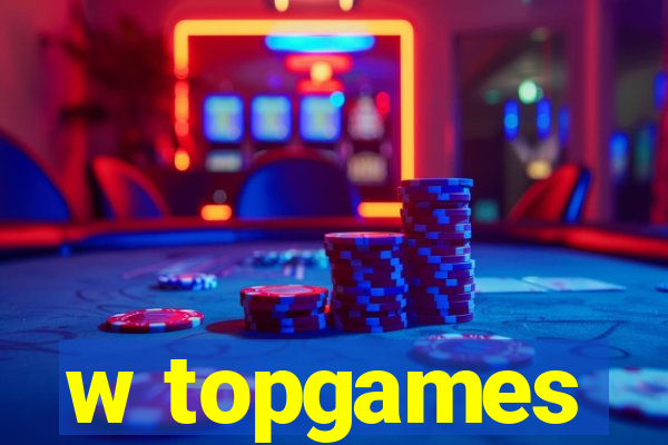 w topgames