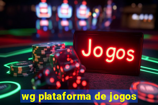 wg plataforma de jogos