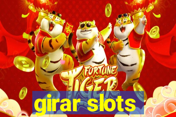 girar slots