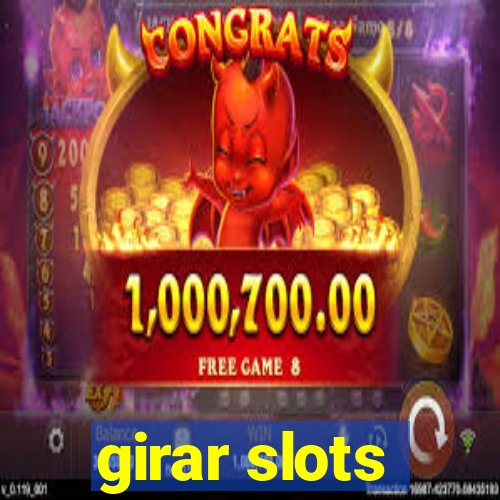 girar slots