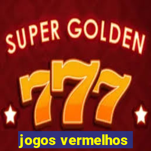 jogos vermelhos