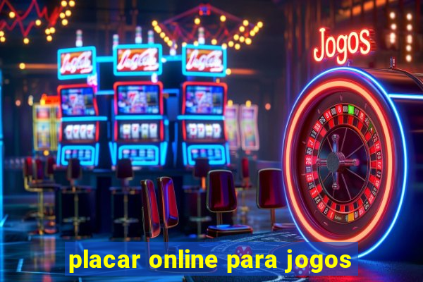 placar online para jogos