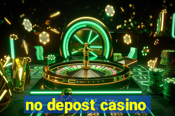 no depost casino